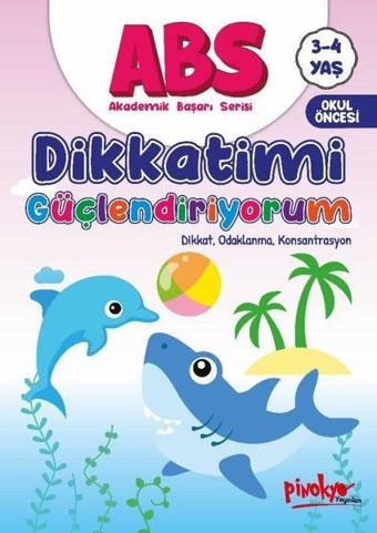 ABS Dikkatimi Güçlendiriyorum Dikkat, Odaklanma, Konsantrasyon 3 - 4 Yaş - Buçe Dayı - Pinokyo