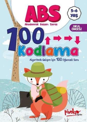 ABS 100 Kodlama - Algoritmik Gelişim İçin 100 Eğlenceli Soru 5 - 6 Yaş - Buçe Dayı - Pinokyo