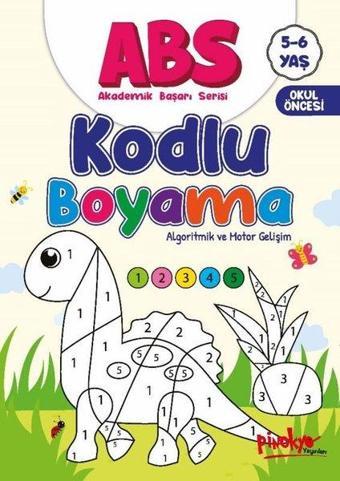 ABS Kodlu Boyama - Algoritmik ve Motor Gelişim 5 - 6 Yaş  - Buçe Dayı - Pinokyo