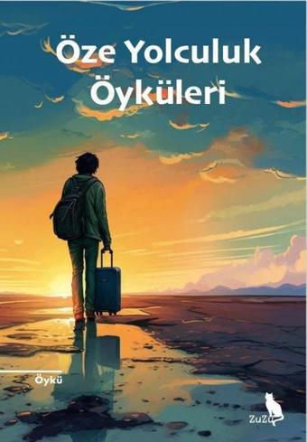 Öze Yolculuk Öyküleri - Kolektif  - Zuzu Kitap