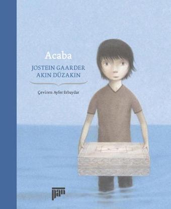 Acaba - Jostein Gaarder - Pan Yayıncılık