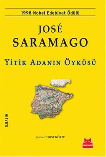 Yitik Adanın Öyküsü - Jose Saramago - Kırmızı Kedi Yayınevi