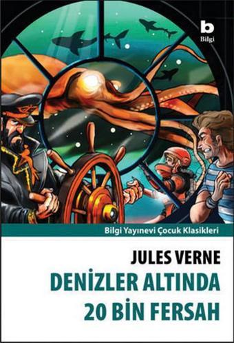 Denizler Altında 20 Bin Fersah - Jules Verne - Bilgi Yayınevi