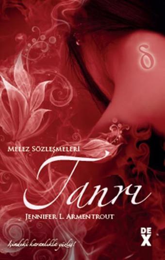 Melez Sözleşmeleri 3. Kitap: Tanrı - Jennifer L. Armentrout - DEX