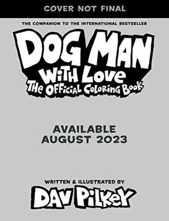 Dog Man With Love: The Official Colouring Book - Dav Pilkey - Billy Cross- Author