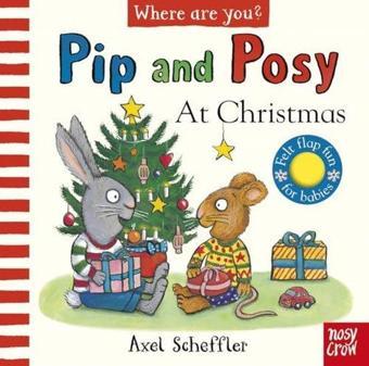 Pip and Posy Where Are You? At Christmas (A Felt Flaps Book) (Pip and Posy) - Kolektif  - NOSY CROW