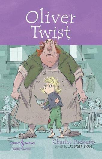 Oliver Twist - Children's Classic - Charles Dickens - İş Bankası Kültür Yayınları