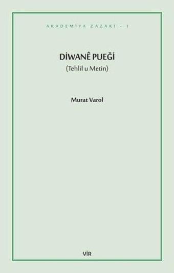 Diwane Puegi - Murat Varol - Vir Yayınları