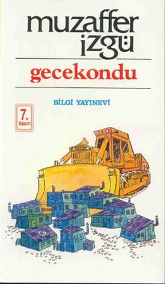 Gecekondu - Muzaffer İzgü - Bilgi Yayınevi