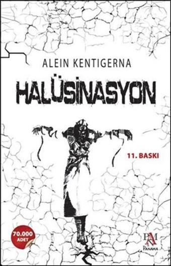 Halüsinasyon - Alein Kentigerna - Panama Yayıncılık