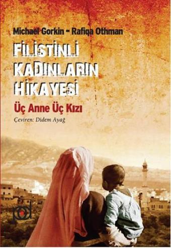 Filistinli Kadınların Hikayesi - Michael Gorkin - Pales Yayınları