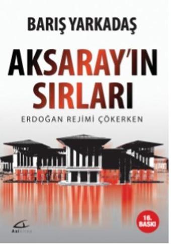 Aksaray'ın Sırları - Barış Yarkadaş - Asi Kitap