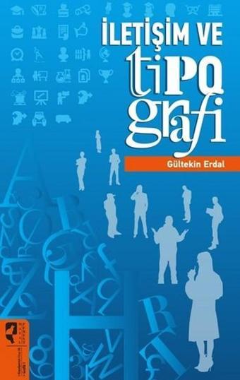 İletişim ve Tipografi - Gültekin Erdal - Hayalperest Yayınevi