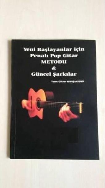 YENİ BAŞLAYANLAR İÇİN PENALI POP GİTAR METODU GÜNCEL ŞARKILAR