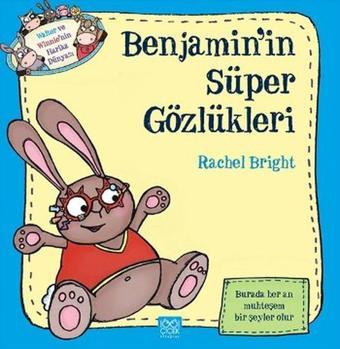 Benjamin'in Süper Gözlükleri - Rachel Bright - 1001 Çiçek