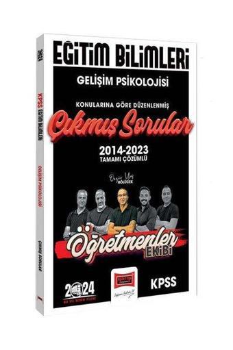 2024 KPSS Eğitim Bilimleri Öğretmenler Ekibi Gelişim Psikolojisi Konularına Göre Çıkmış Sorular - Özgür Ulaş Bölücek - Yargı Yayınları