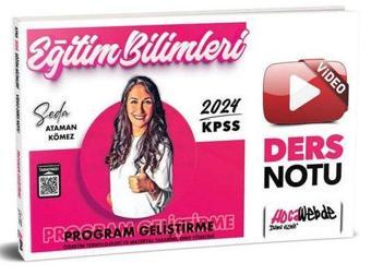 2024 KPSS Eğitim Bilimleri Program Geliştirme Video Ders Notu - Seda Ataman Kömez - Hoca Webde Yayınları