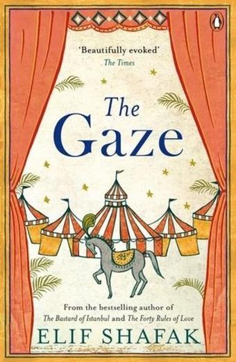 The Gaze - Elif Shafak - Viking Adult