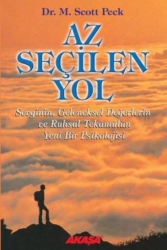 Az Seçilen Yol - Dr. M. Scott Peck - Akaşa Yayın