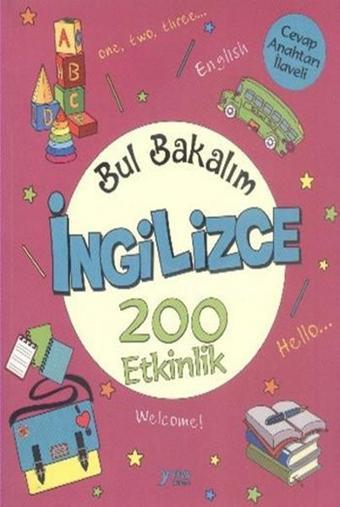 Bul Bakalım İngilizce 200 Etkinlik - Kolektif  - Yuva