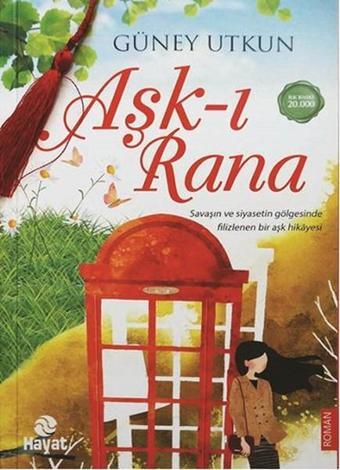 Aşk-ı Rana - Güney Utkun - Hayat Yayıncılık