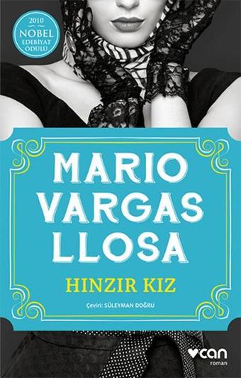 Hınzır Kız - Mario Vargas Llosa - Can Yayınları