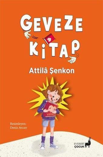 Geveze Kitap - Renkli Resimli - Attila Şenkon - Everest Yayınları