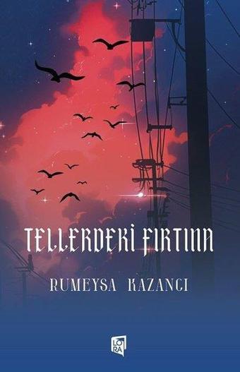 Tellerdeki Fırtına - Lora Yayıncılık