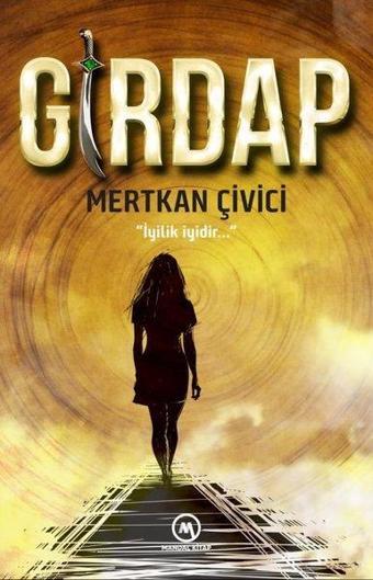 Girdap - Mertkan Çivici - Mandal Kitap