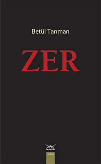 Zer - Betül Tarıman - Heyamola Yayınları