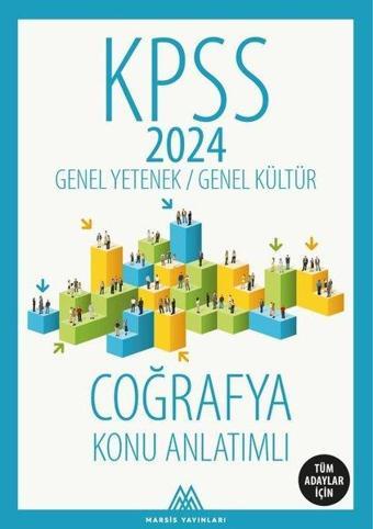 2024 KPSS GYGK Coğrafya Konu Anlatımlı - Marsis Yayınları