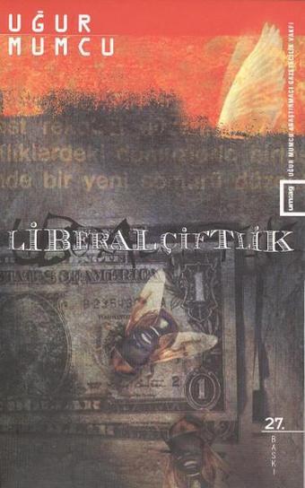 Liberal Çiftlik - Uğur Mumcu - UM:AG Araştımacı Gazetecilik Vakfı