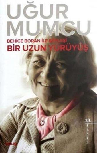 Bir Uzun Yürüyüş - Uğur Mumcu - UM:AG Araştımacı Gazetecilik Vakfı