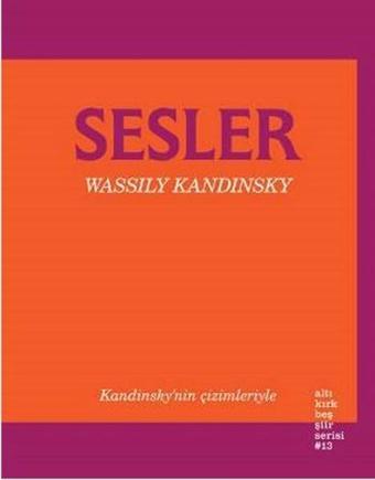 Sesler - Wassily Kandinsky - Altıkırkbeş Basın Yayın