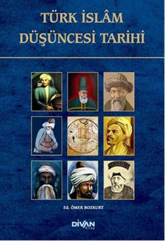 Türk İslam Düşüncesi Tarihi - Divan Kitap