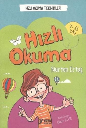 Hızlı Okuma - Nurten Ertaş - Yuva