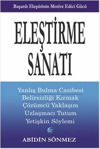 Eleştirme Sanatı - Abidin Sönmez - Ray Yayıncılık