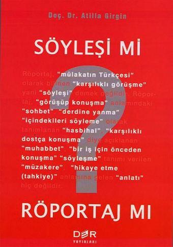 Söyleşi mi? Röportaj mı? - Der Yayınları
