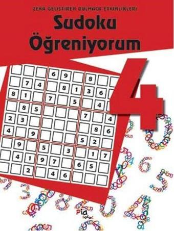 Sudoku Öğreniyorum - 4 - Kolektif  - Pia