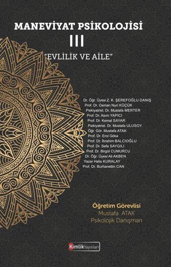 Maneviyat Psikolojisi 3 - Evlilik ve Aile - Kimlik Yayınları