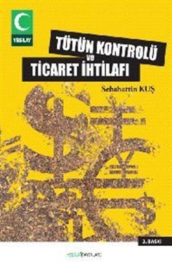 Tütün Kontrolü ve Ticaret İhtilafı - Yeşilay Yayınları