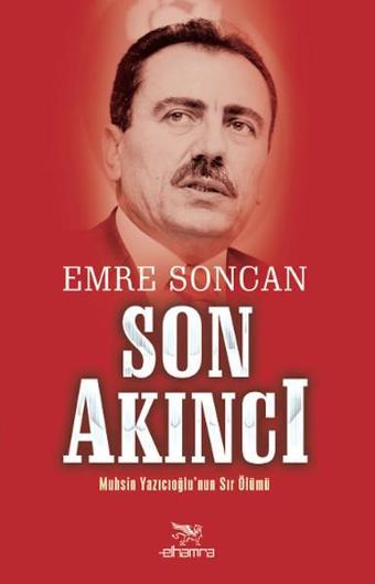 Son Akıncı - Emre Soncan - Elhamra