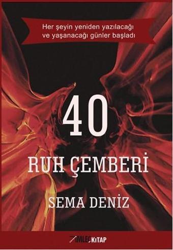 40 Ruh Çemberi - Sema Deniz - İmleç Kitap