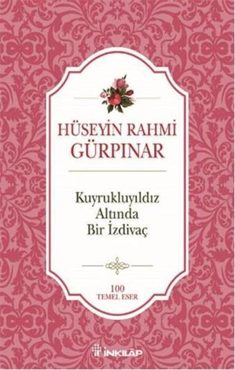 Kuyruklu Yıldız Altında Bir İzdivaç - İnkılap Kitabevi Yayınevi