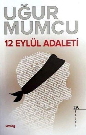 12 Eylül Adaleti - Uğur Mumcu - UM:AG Araştımacı Gazetecilik Vakfı