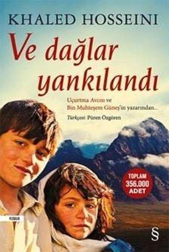 Ve Dağlar Yankılandı - Khaled Hosseini - Everest Yayınları