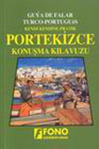 Portekizce Konuşma Kılavuzu - Özgür Doğan - Fono Yayınları