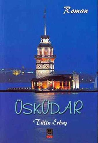 Üsküdar - Tülin Erbaş - Babıali Kitaplığı