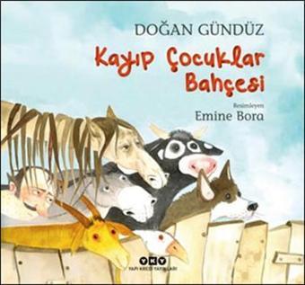 Kayıp Çocuklar Bahçesi - Doğan Gündüz - Yapı Kredi Yayınları