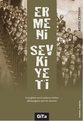 Ermeni Sevkiyeti - Arsen Ceyhan - Gita Yayınevi